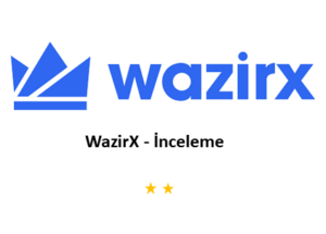 WazirX – WazirX Güvenilir Mi? İnceleme ve Yorumlar 2024