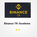 Binance TR – Binance TR Güvenilir Mi? İnceleme ve Yorumlar 2024