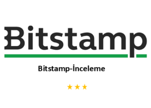 Bitstamp- Bitstamp Güvenilir Mi? İnceleme ve Yorumlar 2024