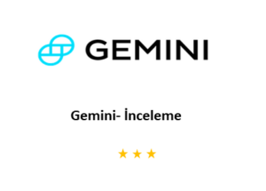 Gemini – Gemini Güvenilir Mi? İnceleme ve Yorumlar 2024